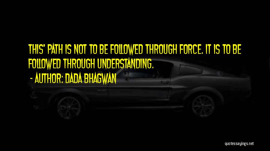 Self Realisation Quotes By Dada Bhagwan