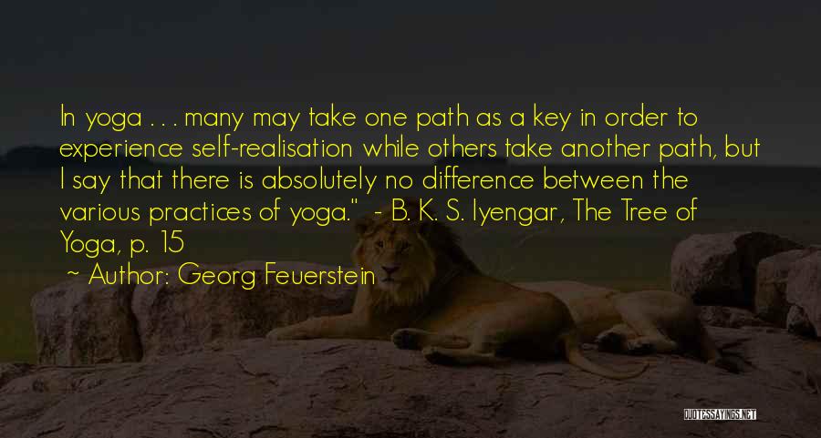 Self Realisation Quotes By Georg Feuerstein