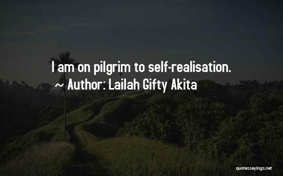 Self Realisation Quotes By Lailah Gifty Akita