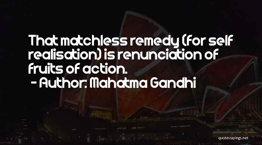 Self Realisation Quotes By Mahatma Gandhi