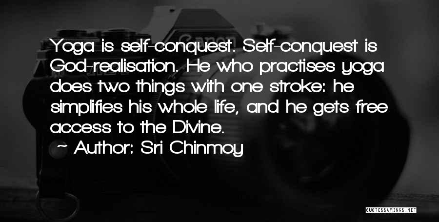 Self Realisation Quotes By Sri Chinmoy