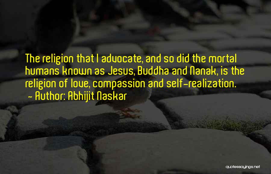 Self Realization Buddha Quotes By Abhijit Naskar