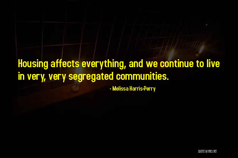 Self Realizationnization Quotes By Melissa Harris-Perry Self Realizationnization Quotes By Melissa Harris-Perry
