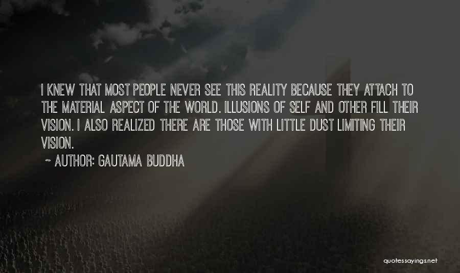Self Realized Quotes By Gautama Buddha