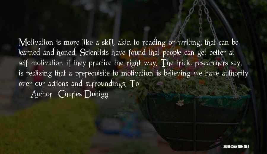 Self Realizing Quotes By Charles Duhigg