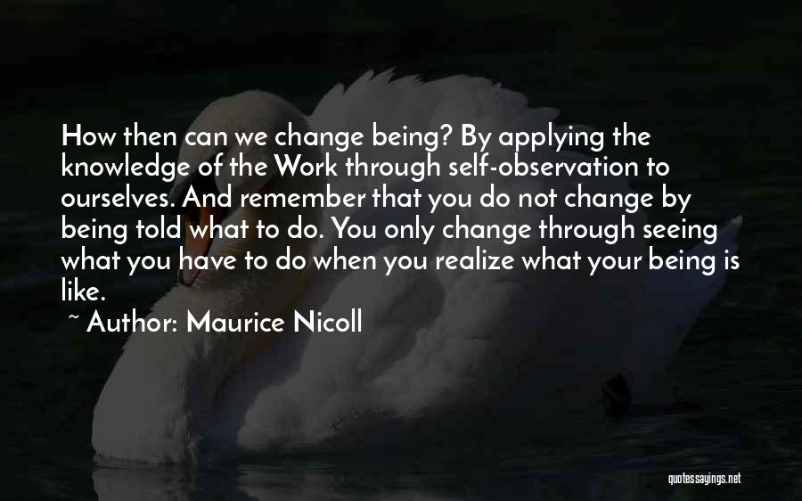 Self Realizing Quotes By Maurice Nicoll