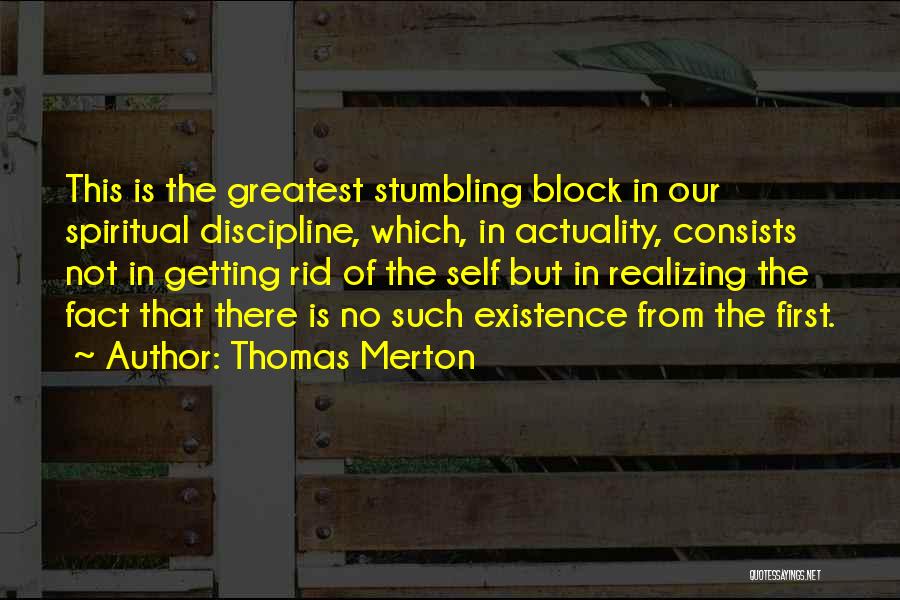Self Realizing Quotes By Thomas Merton