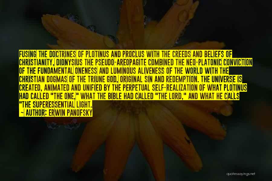 Self Redemption Quotes By Erwin Panofsky