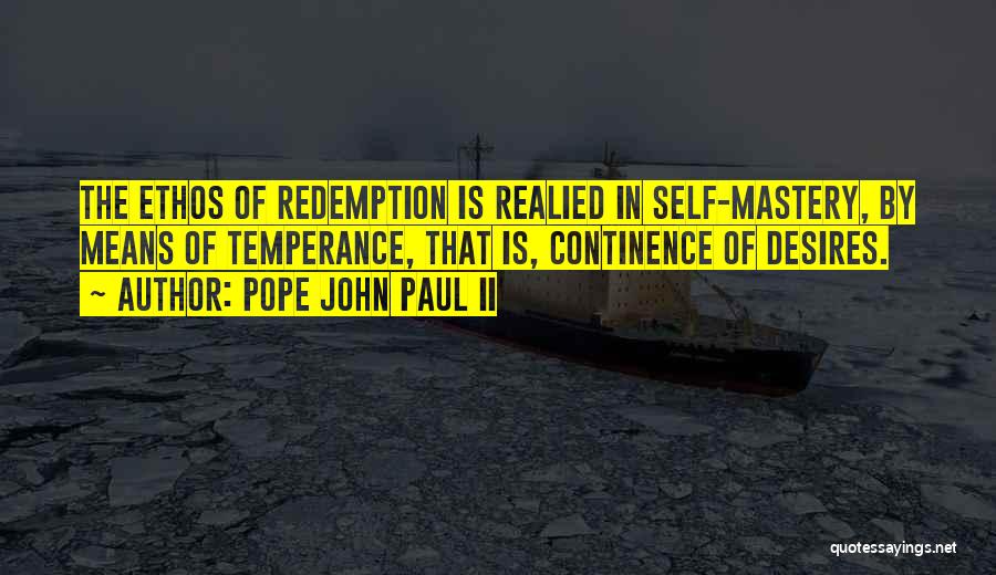 Self Redemption Quotes By Pope John Paul II