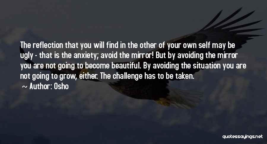 Self Reflection In Mirror Quotes By Osho