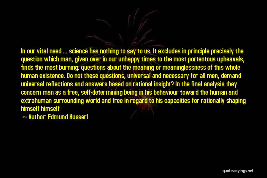 Self Reflections Quotes By Edmund Husserl