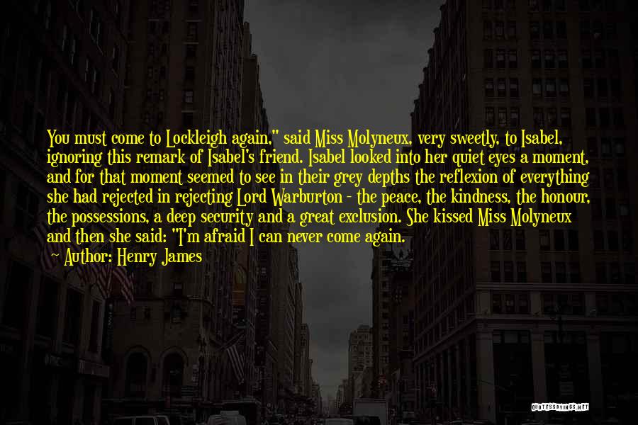 Self Reflexion Quotes By Henry James
