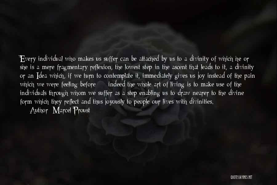 Self Reflexion Quotes By Marcel Proust