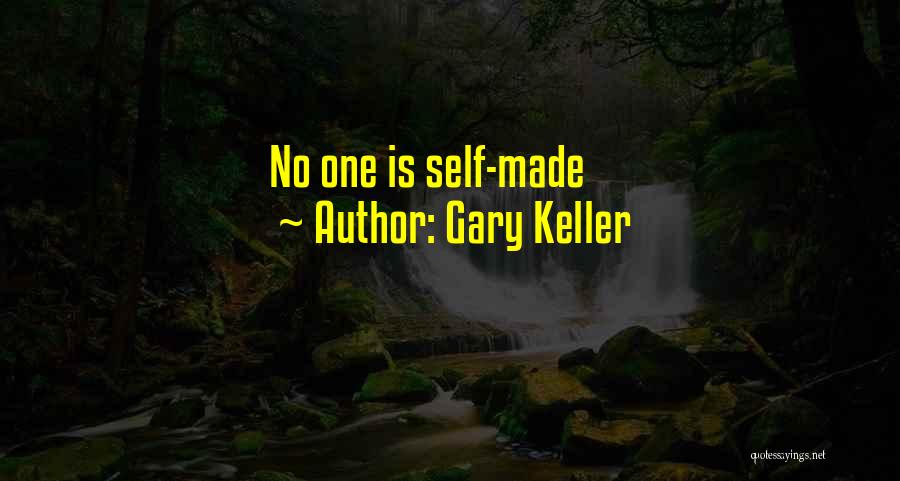 Self-reflexivity Quotes By Gary Keller