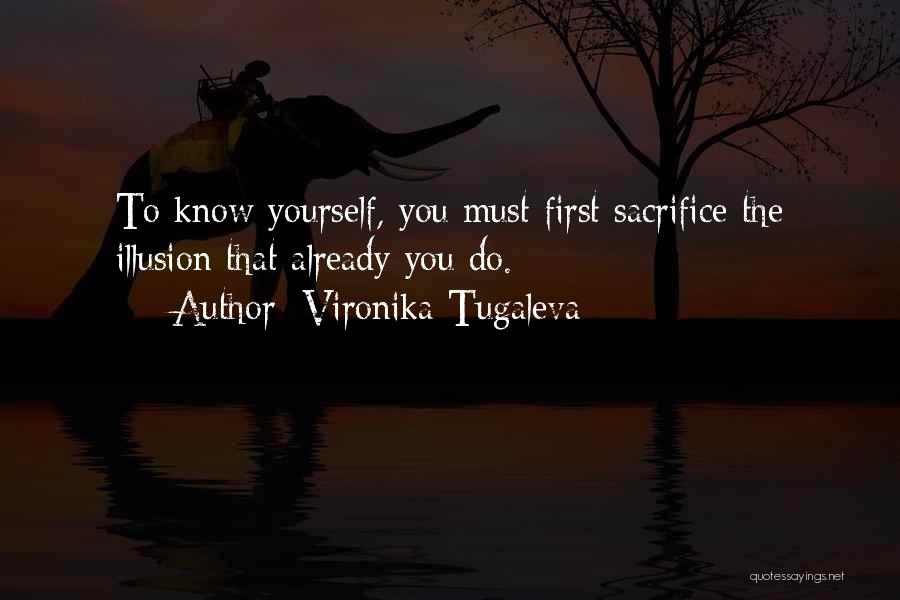 Self-reflexivity Quotes By Vironika Tugaleva