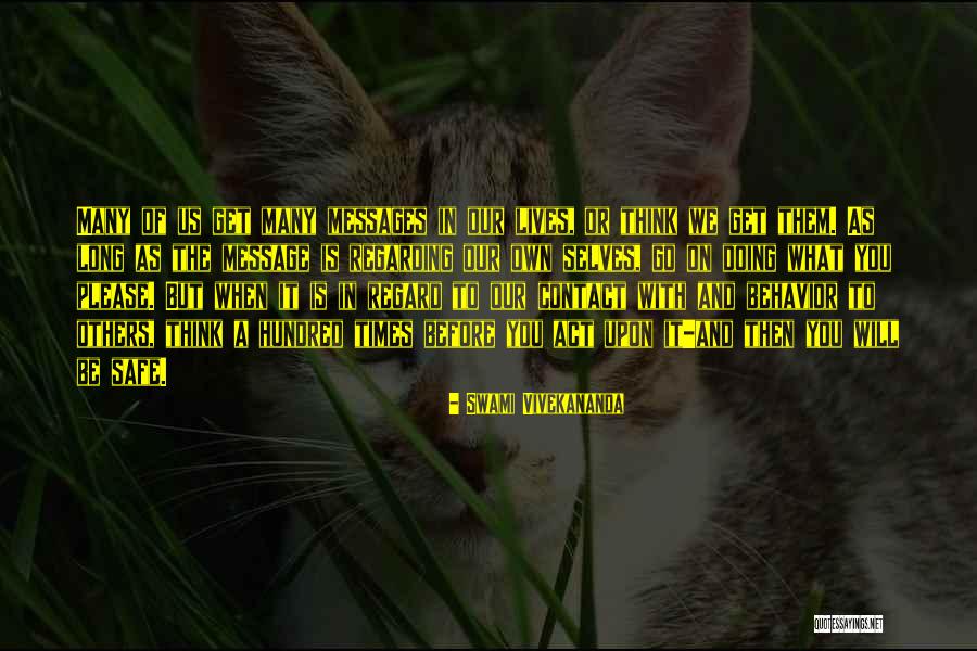 Self Regard Quotes By Swami Vivekananda Self Regard Quotes By Swami Vivekananda