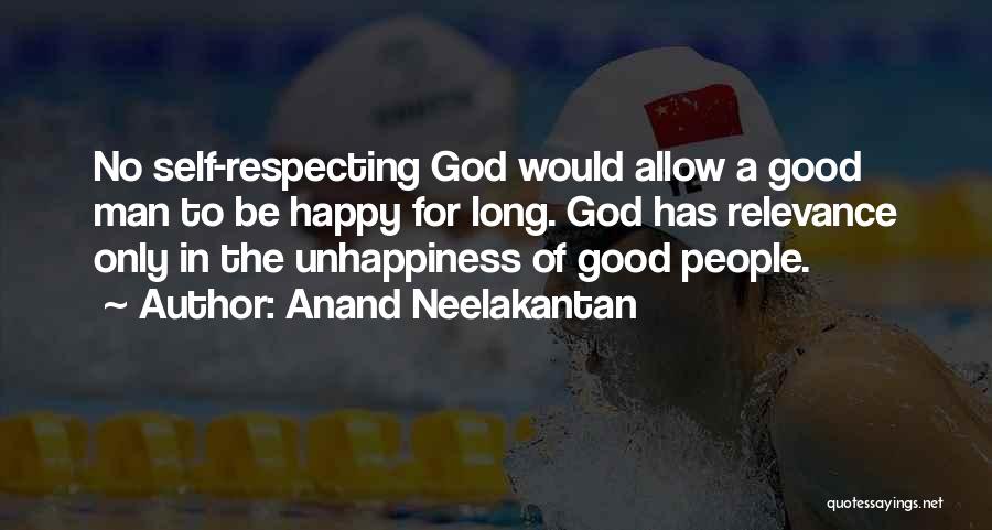 Self Relevance Quotes By Anand Neelakantan