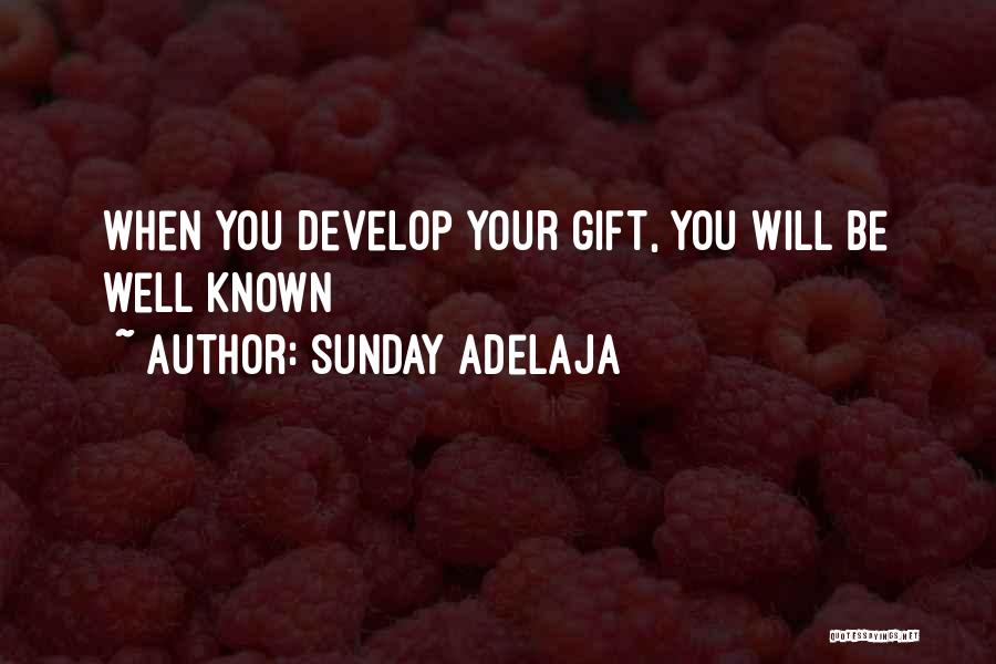 Self Relevance Quotes By Sunday Adelaja