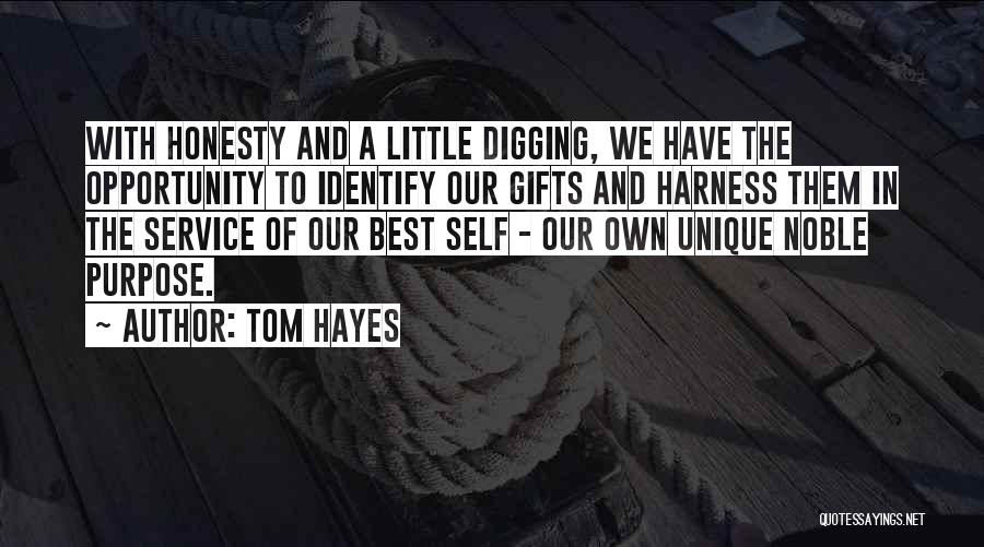 Self Relevance Quotes By Tom Hayes