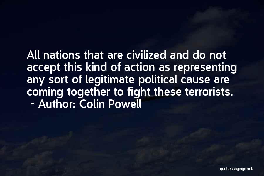 Self Representing Quotes By Colin Powell