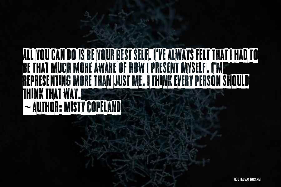 Self Representing Quotes By Misty Copeland