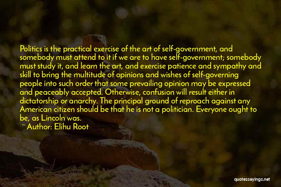 Self Reproach Quotes By Elihu Root