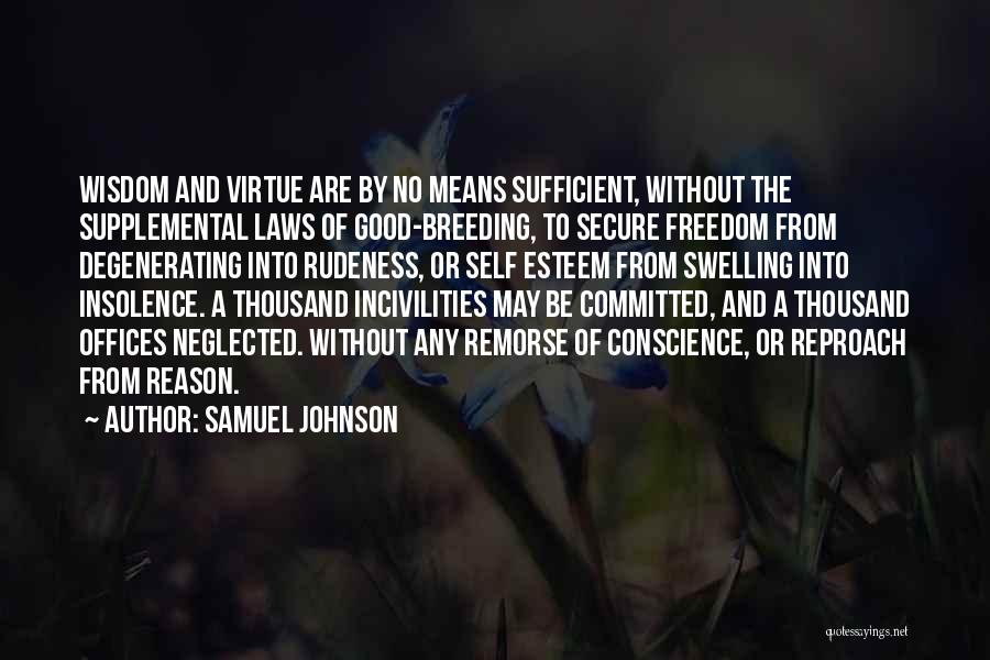 Self Reproach Quotes By Samuel Johnson