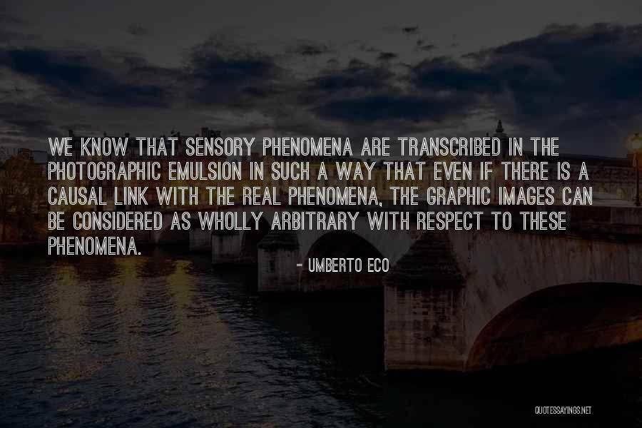 Self Respect With Images Quotes By Umberto Eco