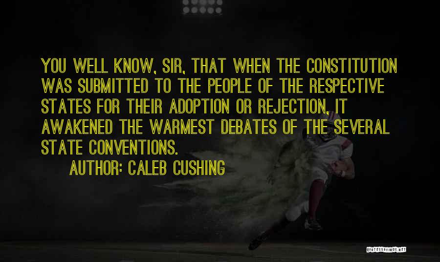 Self Respective Quotes By Caleb Cushing