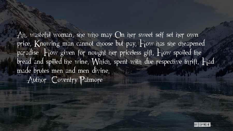 Self Respective Quotes By Coventry Patmore