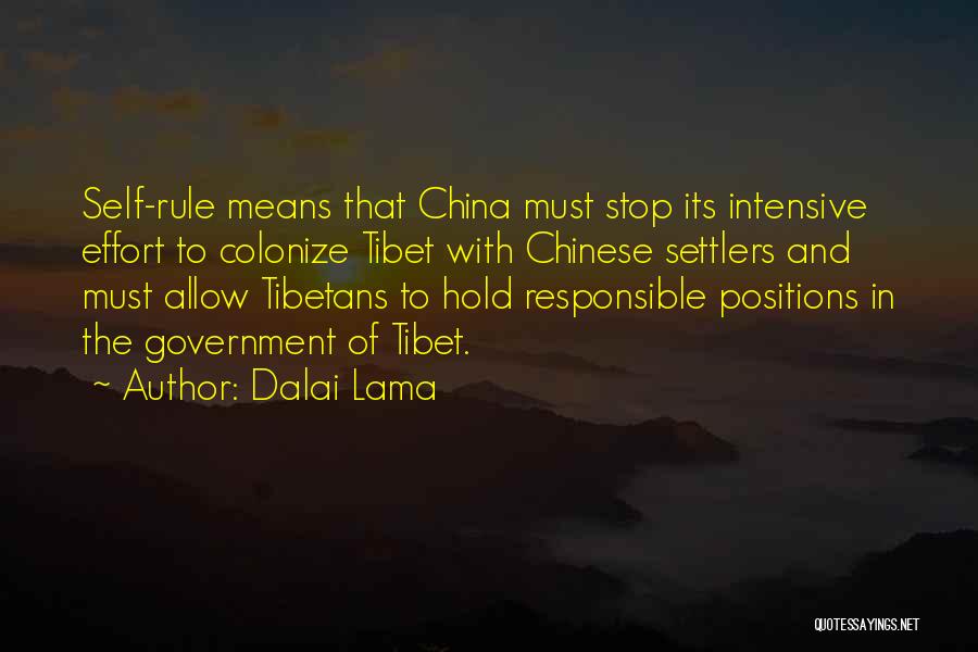 Self Responsible Quotes By Dalai Lama