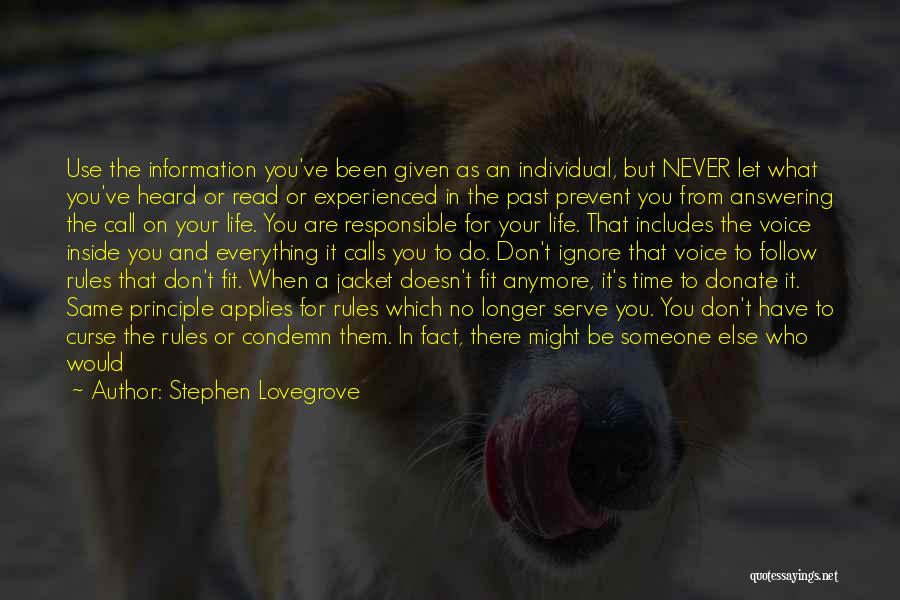 Self Responsible Quotes By Stephen Lovegrove