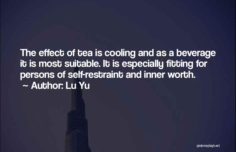 Self Restraint Quotes By Lu Yu