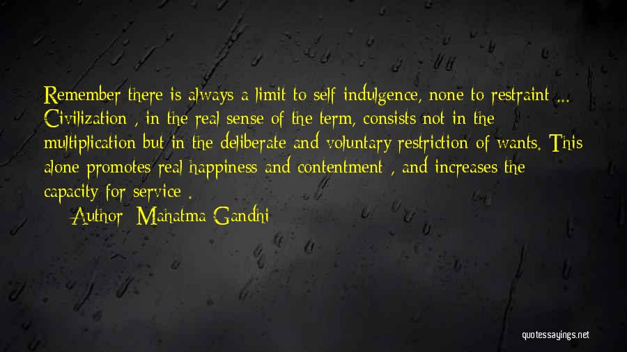 Self Restraint Quotes By Mahatma Gandhi
