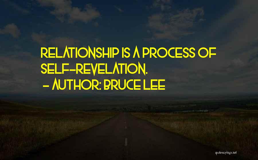 Self Revelation Quotes By Bruce Lee