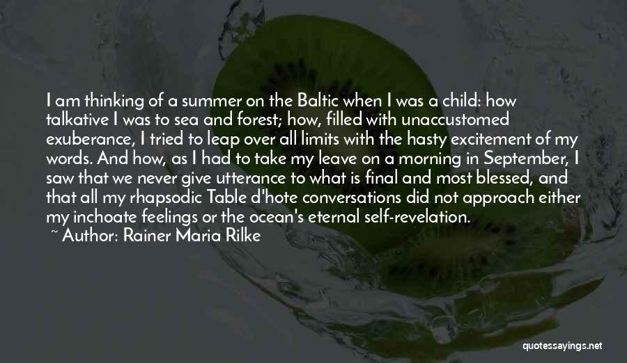 Self Revelation Quotes By Rainer Maria Rilke