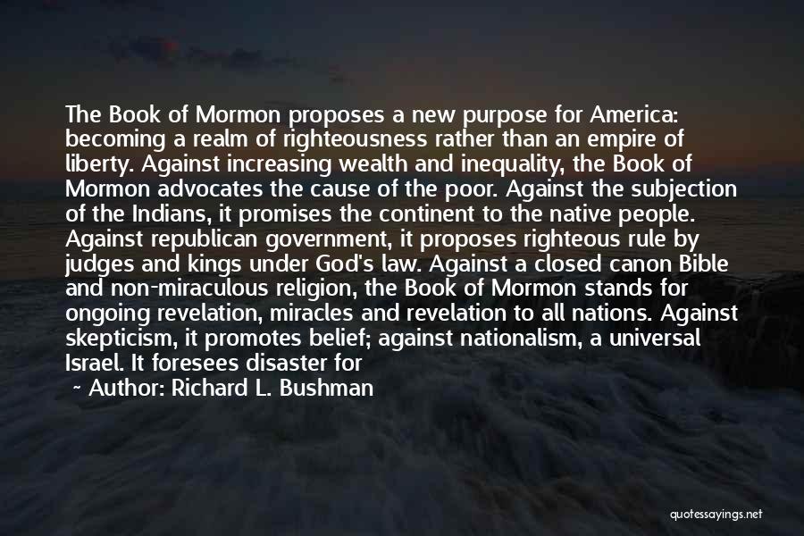 Self Righteous Bible Quotes By Richard L. Bushman