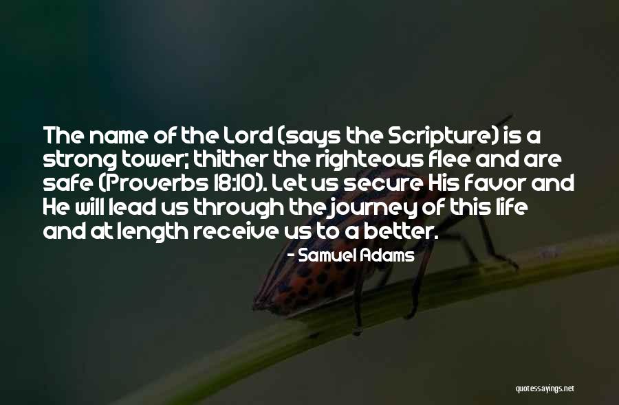 Self Righteous Bible Quotes By Samuel Adams