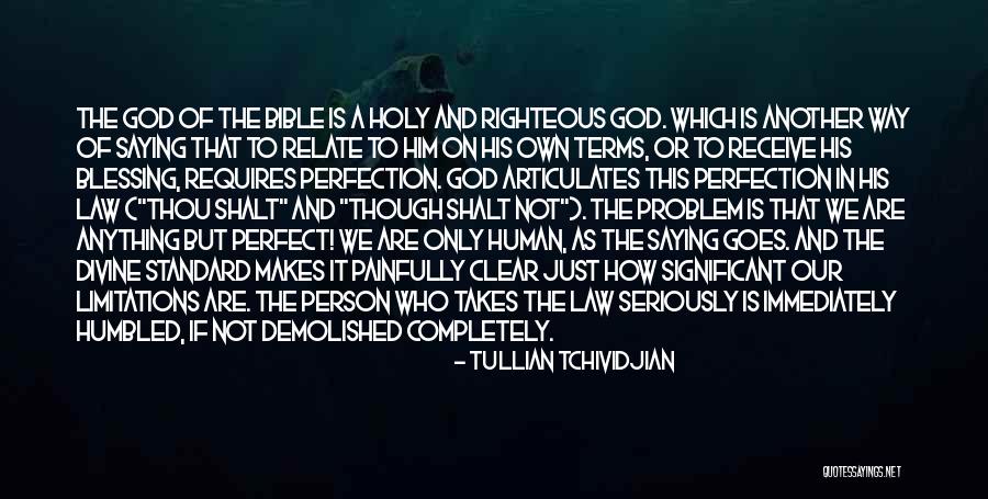 Self Righteous Bible Quotes By Tullian Tchividjian