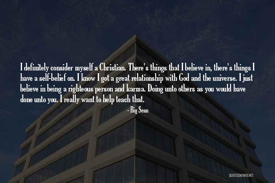 Self Righteous Person Quotes By Big Sean Self Righteous Person Quotes By Big Sean