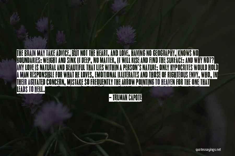 Self Righteous Person Quotes By Truman Capote Self Righteous Person Quotes By Truman Capote