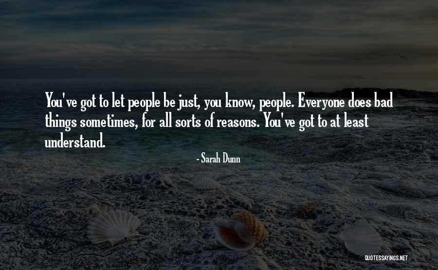 Self Righteousness Got Quotes By Sarah Dunn Self Righteousness Got Quotes By Sarah Dunn