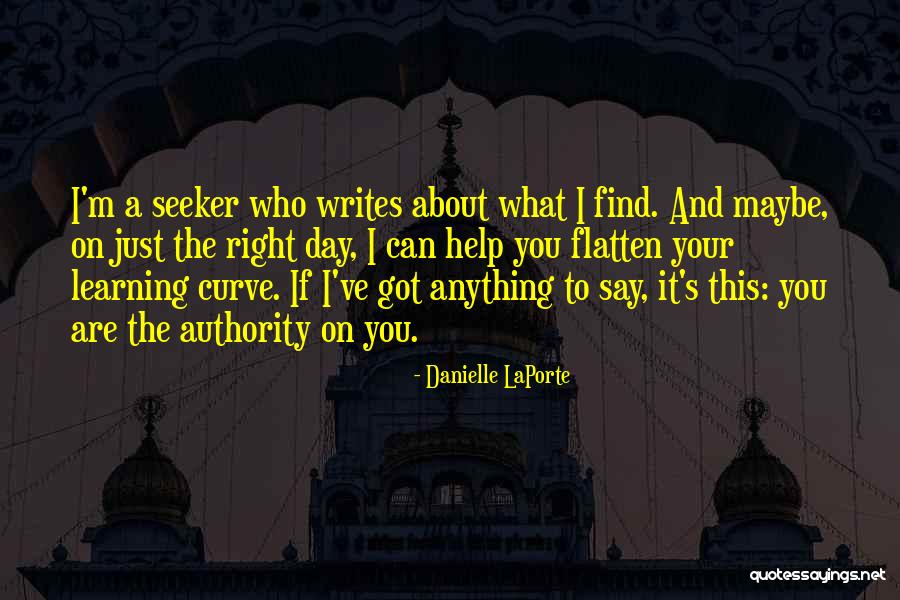 Self S Authority Quotes By Danielle LaPorte