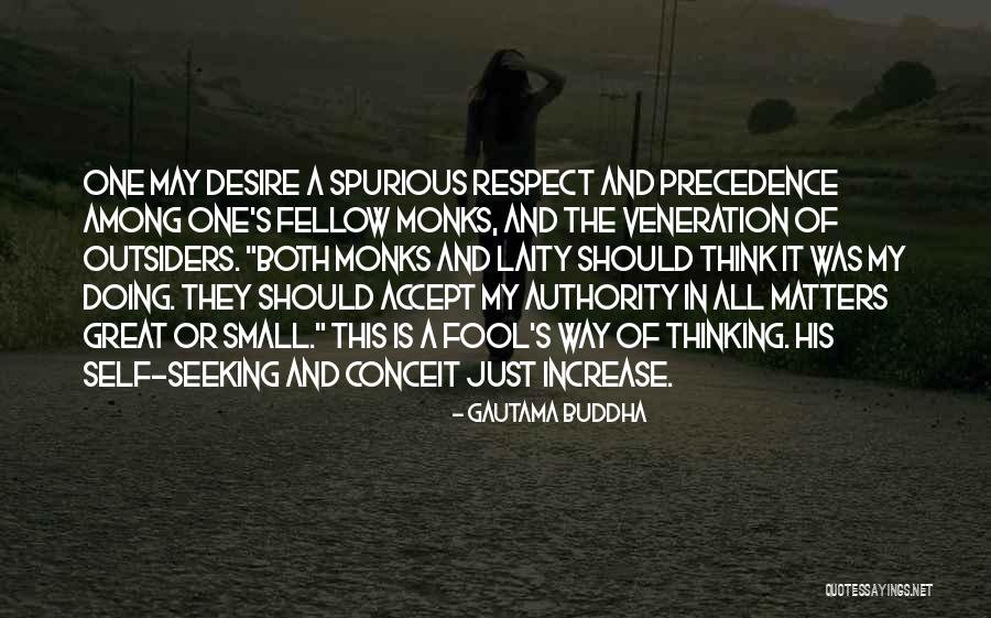 Self S Authority Quotes By Gautama Buddha
