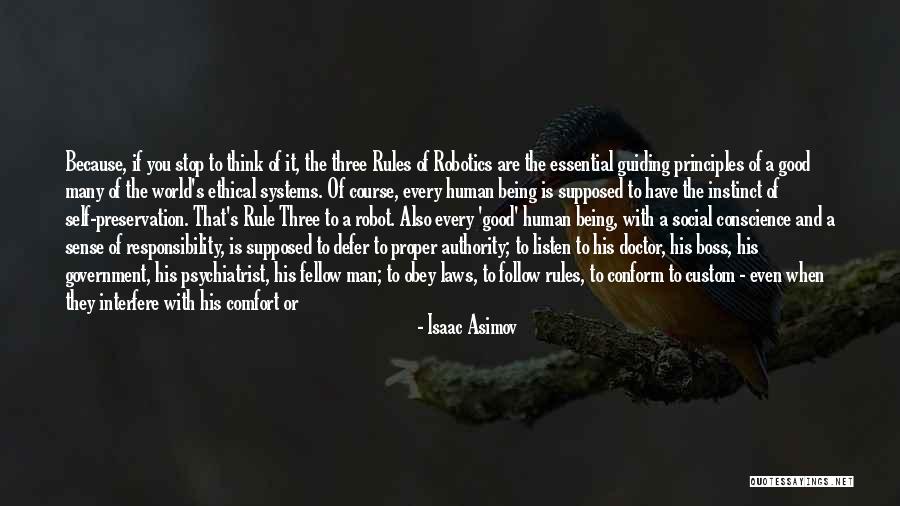 Self S Authority Quotes By Isaac Asimov