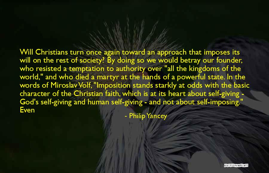 Self S Authority Quotes By Philip Yancey
