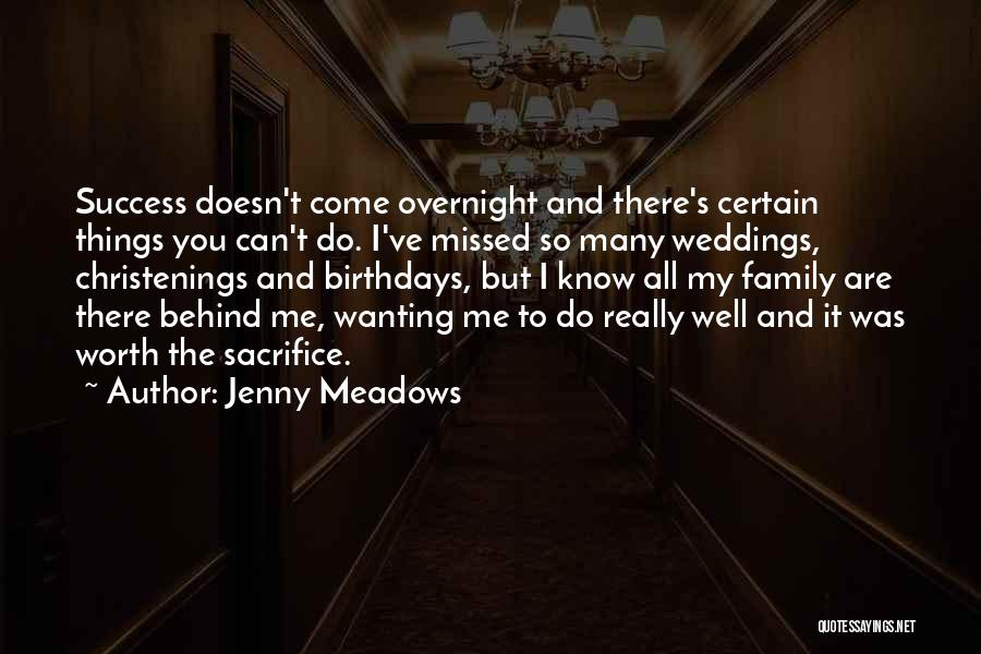 Self Sacrifice For Family Quotes By Jenny Meadows