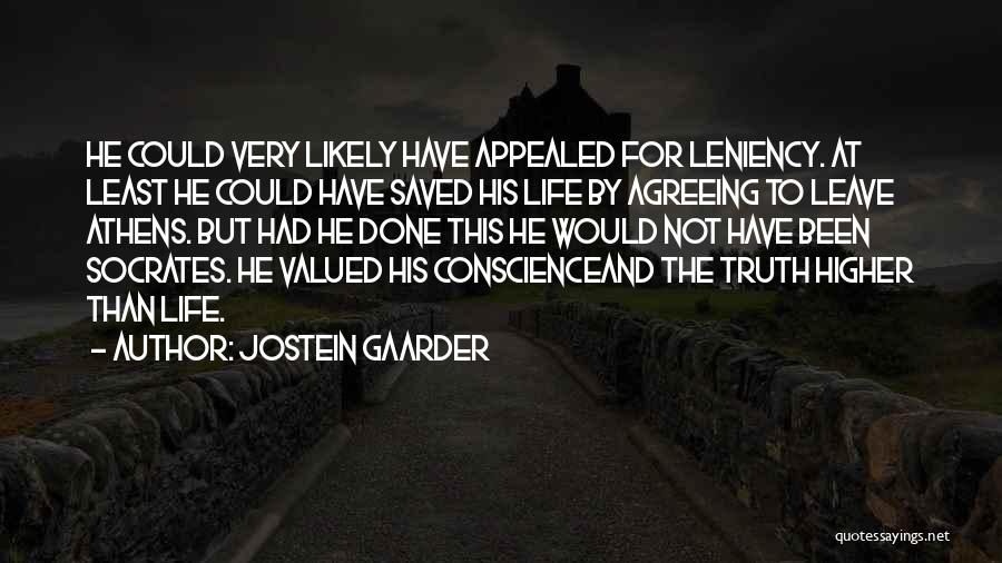 Self Sacrifice For The Greater Good Quotes By Jostein Gaarder