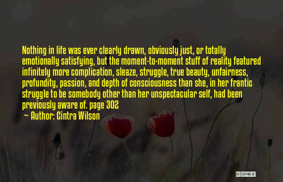 Self Satisfying Quotes By Cintra Wilson