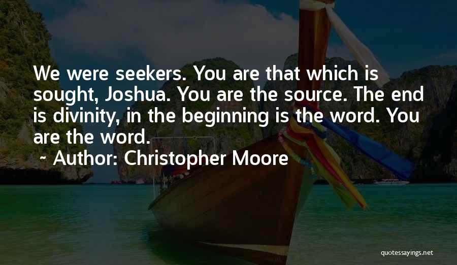 Self Seekers Quotes By Christopher Moore